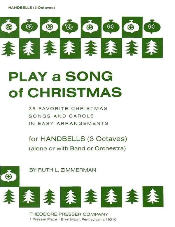 Zimmerman, arr. - Play a Song of Christmas - Handbell Part