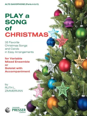 Zimmerman, arr. - Play a Song of Christmas (Parts A and C) - Alto Saxophone Part